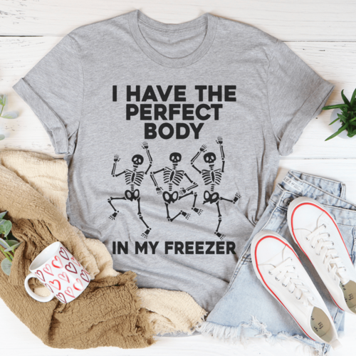 VUASS I Have The Perfect Body Tee